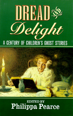 Dread & Delight A Century Of Childrens Ghost Stories