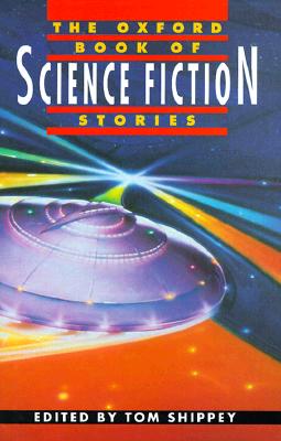 The Oxford Book Of Science Fiction Stories