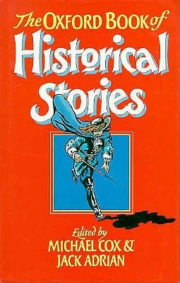 Oxford Book of Historical Stories
