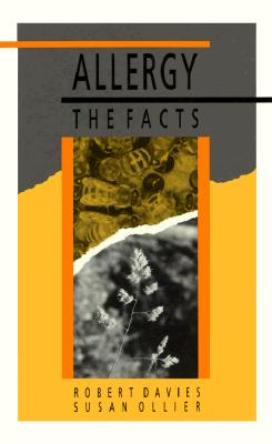 Allergy: The Facts (The AFacts Series)