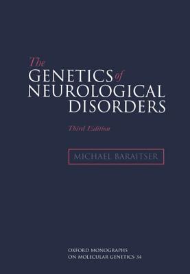 The Genetics of Neurological Disorders