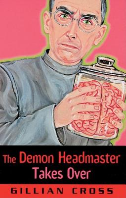The Demon Headmaster Takes Over,