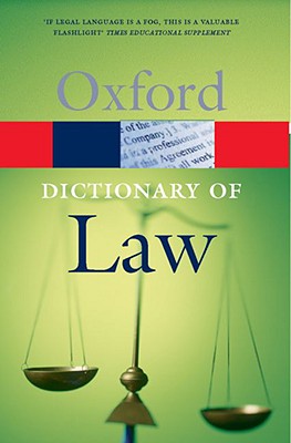 Image for A Dictionary of Law (Oxford Quick Reference) A Dictionary of Law (Oxford Quick Reference)