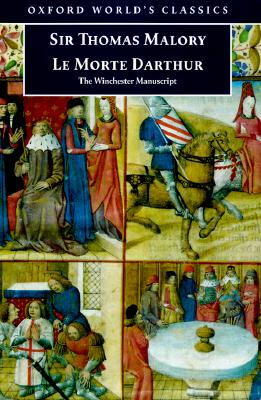Le Morte d'Arthur: The Winchester Manuscript