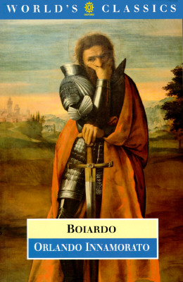 Orlando Innamorato (The AWorld's Classics)