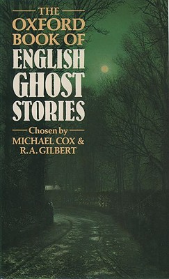 Oxford Book of English Ghost Stories