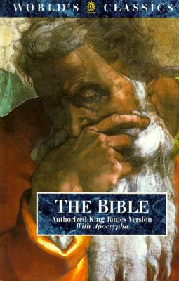 The Bible: Authorized King James Version (The AWorld's Classics)