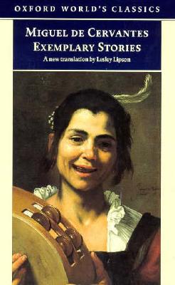 Exemplary Stories (Oxford World's Classics)