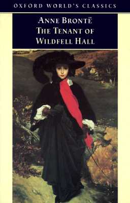 The Tenant of Wildfell Hall (Oxford World's Classics)