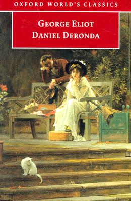 Daniel Deronda (Oxford World's Classics)