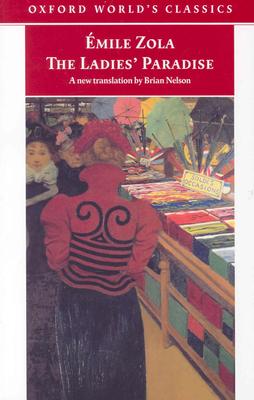 The Ladies' Paradise (Oxford World's Classics)