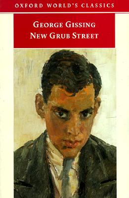 Image for New Grub Street (Oxford World's Classics)