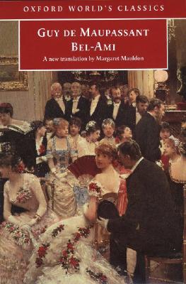 Bel-Ami (Oxford World's Classics)
