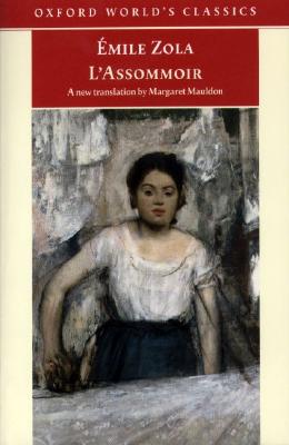 L'Assommoir (Oxford World's Classics)