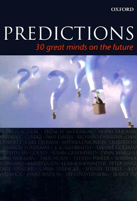 Predictions: Thirty Great Minds on the Future (Popular Science)