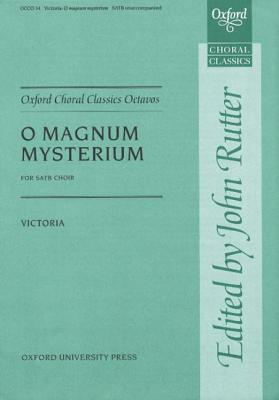 O Magnum Mysterium (Oxford Choral Classics Octavos)