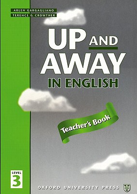 Up and Away in English: 3: Teacher's Book Image for Up and Away in English: 3: Teacher's Book