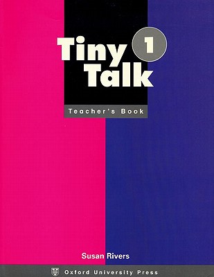 Tiny Talk 1 Teacher's Book Image for Tiny Talk 1 Teacher's Book