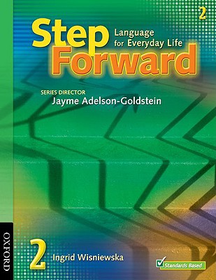 Step Forward 2 Language for Everyday Life Student Book and Workbook Pack