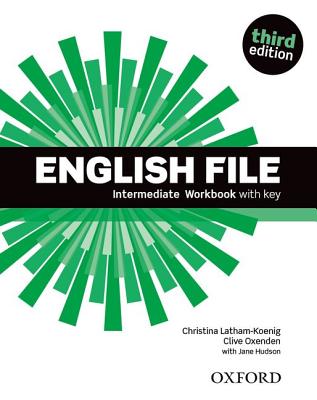 English File: Intermediate: Workbook with Key Image for English File: Intermediate: Workbook with Key