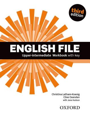 English File: Upper-Intermediate Workbook with Key Image for English File: Upper-Intermediate Workbook with Key