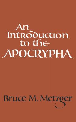 Image for An Introduction to the Apocrypha An Introduction to the Apocrypha