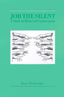 Job the Silent: A Study in Historical Counterpoint