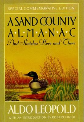 Image for A Sand County Almanac: And Sketches Here and There (Outdoor Essays & Reflections)