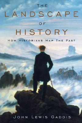 The Landscape of History: How Historians Map the Past