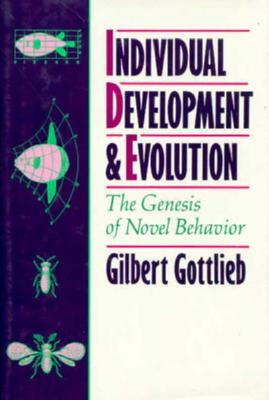 Individual Development and Evolution: The Genesis of Novel Behavior