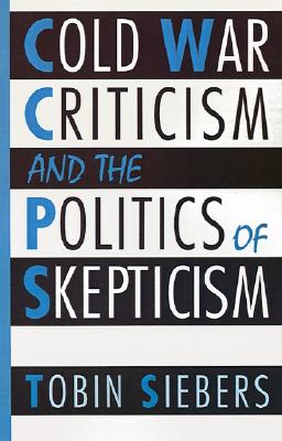 Cold War Criticism and the Politics of Skepticism (Odon)