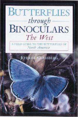 Butterflies Through Binoculars A Field Guide To Butterflies In The Boston - New York - Washington Region