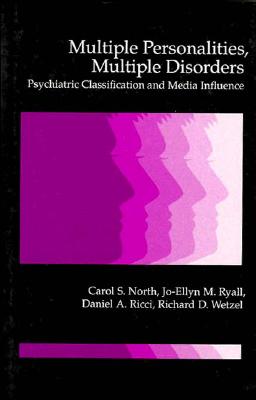 Multiple Personalities, Multiple Disorders: Psychiatric Classification and Media Influence