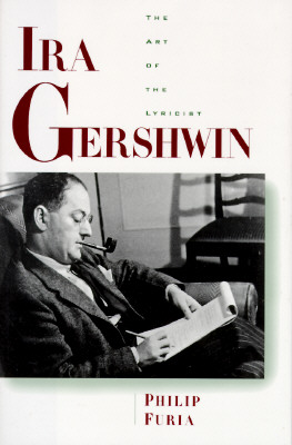 Ira Gershwin: The Art of the Lyricist