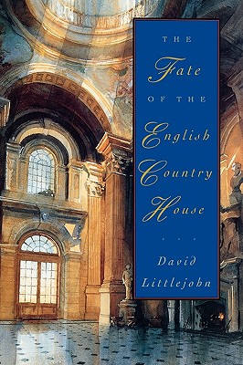 Image for The Fate of the English Country House