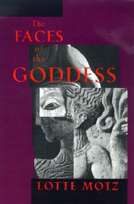 The Faces of the Goddess