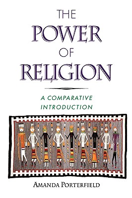 The Power of Religion: A Comparative Introduction