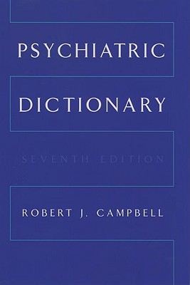 PSYCHIATRIC DICTIONARY, Fourth Edition
