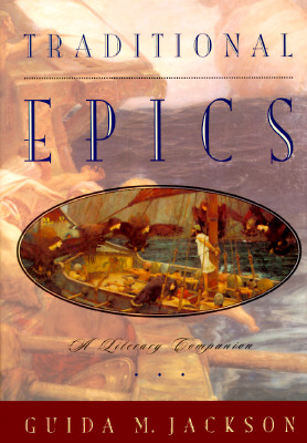 Image for Traditional Epics: A Literary Companion