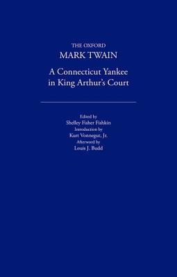 Image for A Connecticut Yankee in King Arthur's Court (The Oxford Mark Twain)