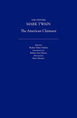 The American Claimant (1892) (The Oxford Mark Twain)
