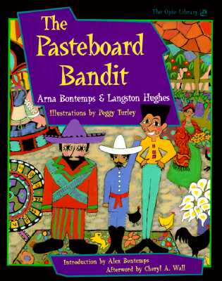 The Pasteboard Bandit (The AIona and Peter Opie Library of Children's Literature)