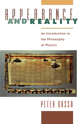 Appearance and Reality: An Introduction to the Philosophy of Physics