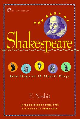 Best of Shakespeare: Retellings of 10 Classic Plays