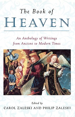 The Book of Heaven: An Anthology of Writings from Ancient to Modern Times