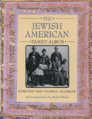 Image for The Jewish American Family Album (American Family Albums)