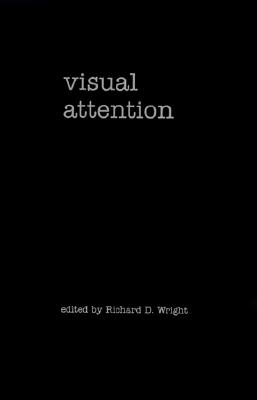 Visual Attention (Vancouver Studies in Cognitive Science)