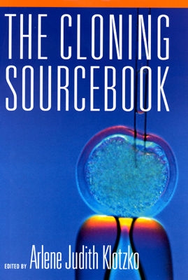 The Cloning Sourcebook