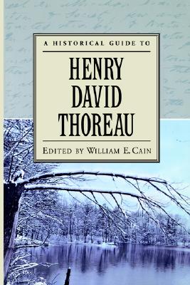 A Historical Guide to Henry David Thoreau (Historical Guides to American Authors)