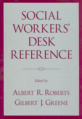 Social Workers' Desk Reference